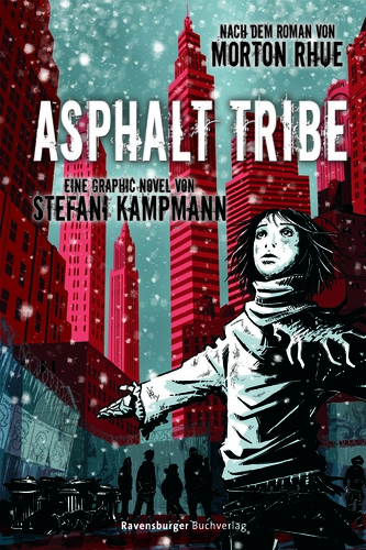 Cover: Asphalt Tribe, eine Graphic Novel