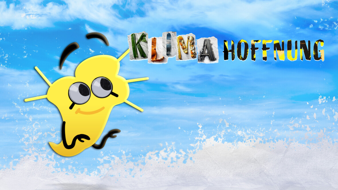 Eine sonnenähnliche Figur schwebt lächelnd am Himmel, daneben sieht man den Schriftzug "Klimahoffnung".