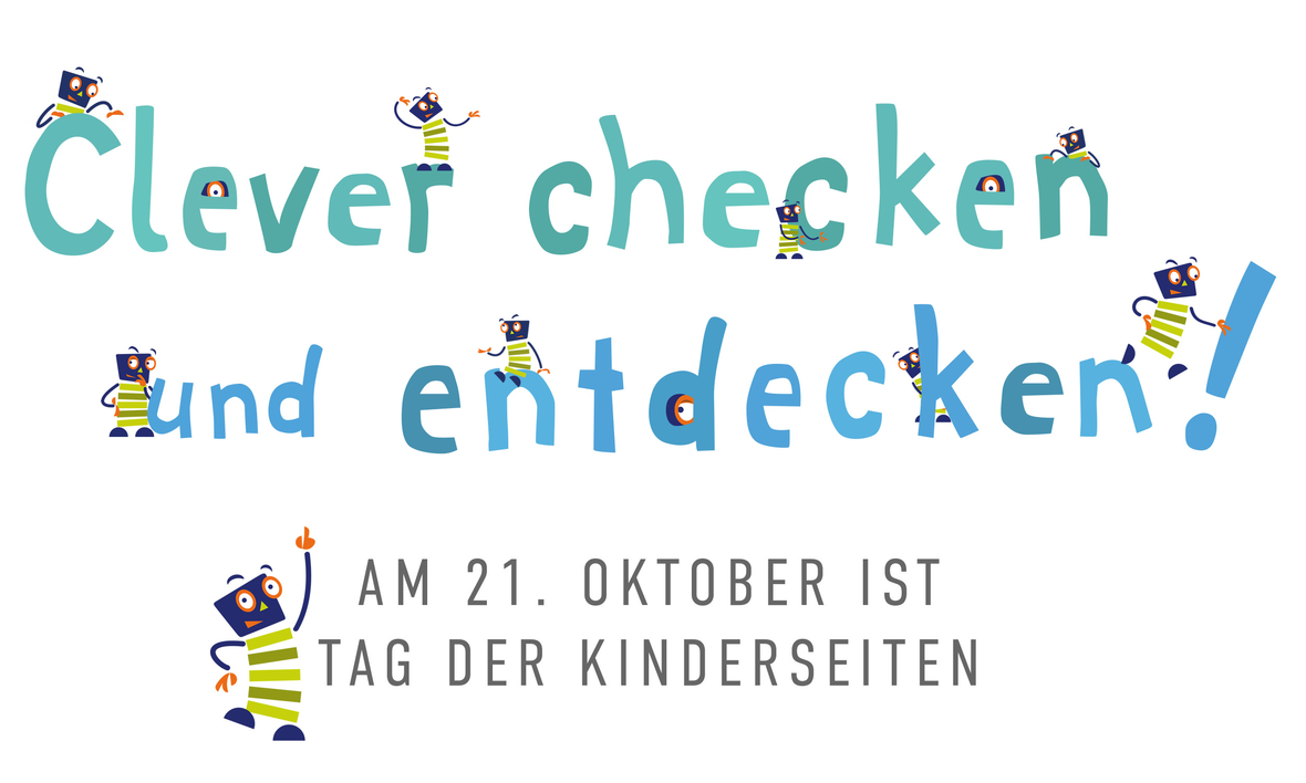 Mottografik "Clever checken und entdecken" zum Tag der Kinderseiten 2022