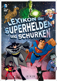 Cover: Lexikon der Superhelden und Schurken