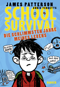 Cover: School Survival - Die schlimmsten Jahre meines Lebens