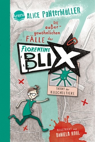 Cover Florentine Blix (1). Tatort der Kuscheltiere