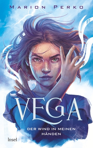 Vega - Der Wind in meinen Händen. Eine junge Teenagerin hat ihre Hände unterhalb ihres Kopfes verschränk. Aus den Fingern sieht man Wind aufsteigen. Ihre Haare sind verweht.