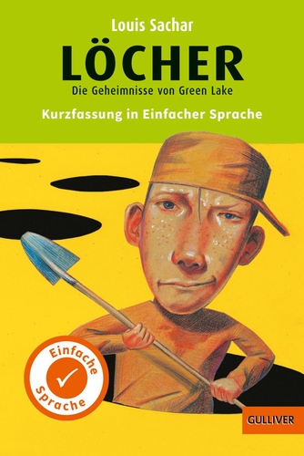 Löcher - die Geheimnisse von Green Lake. Man sieht einen Jungen, der aus einem Loch mit einer Schaufel in der Hand herausschaut. 