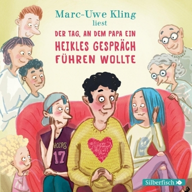 Cover: Der Tag, an dem Papa ein heikles Gespräch führen wollte 