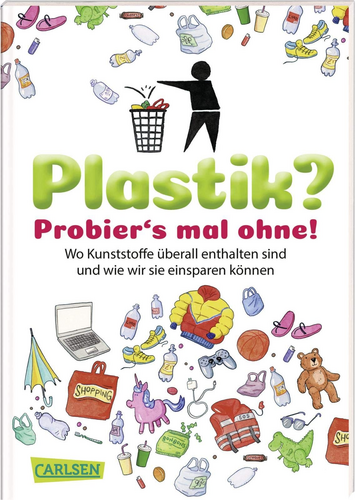 Cover: Plastik? Probier's mal ohne!