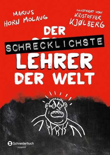 Cover: Der schrecklichste Lehrer der Welt