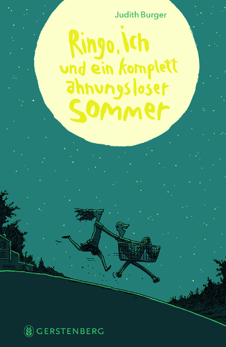 Cover: Ringo, ich und ein komplett ahnungsloser Sommer