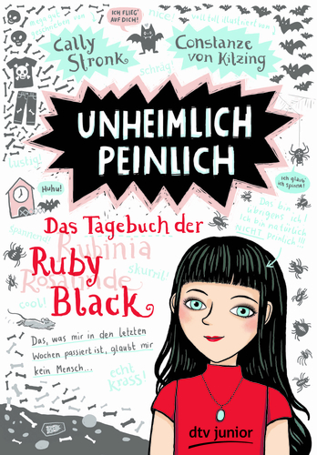 Cover: Unheimlich peinlich – Das Tagebuch der Ruby Black