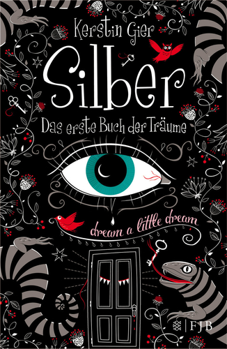 Cover: Silber. Das erste Buch der Träume