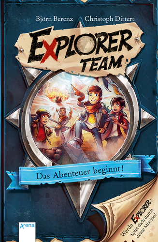 Cover: Explorer Team – Das Abenteuer beginnt!