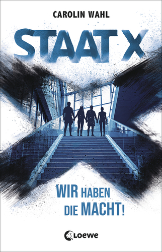 Cover: Staat X. Wir haben die Macht!