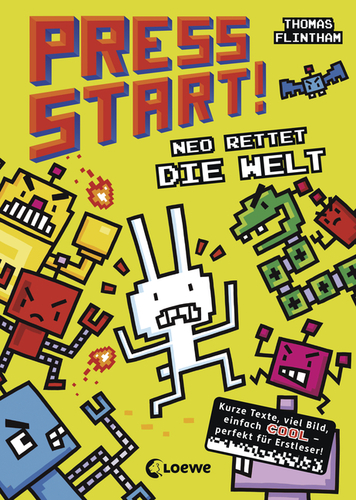 Cover: Press Start! Neo rettet die Welt