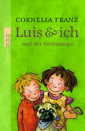 Cover: Luis & ich und der Ferienmops