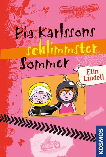 Cover: Pia Karlssons schlimmster Sommer