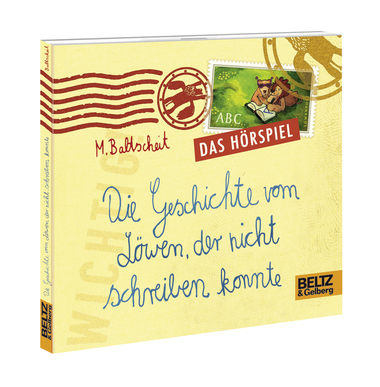 Cover: Die Geschichte vom Löwen, der nicht schreiben konnte – Das Hörspiel