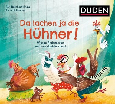 Das Cover zeigt lustig angezogene lachende Hühner.