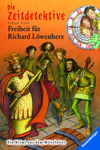 Cover: Die Zeitdetektive. Freiheit für Richard Löwenherz.